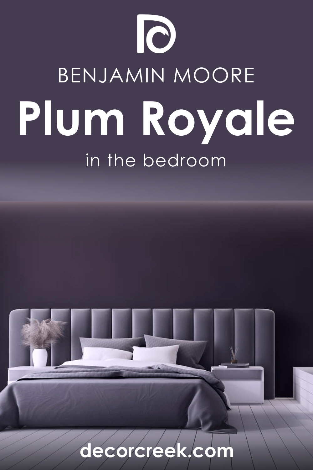 How to Use Plum Royale 2070-20 in the Bedroom?