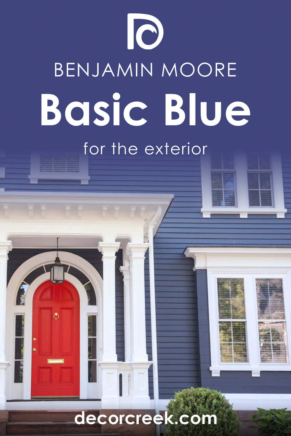 How to Use Basic Blue CC-968 for an Exterior?
