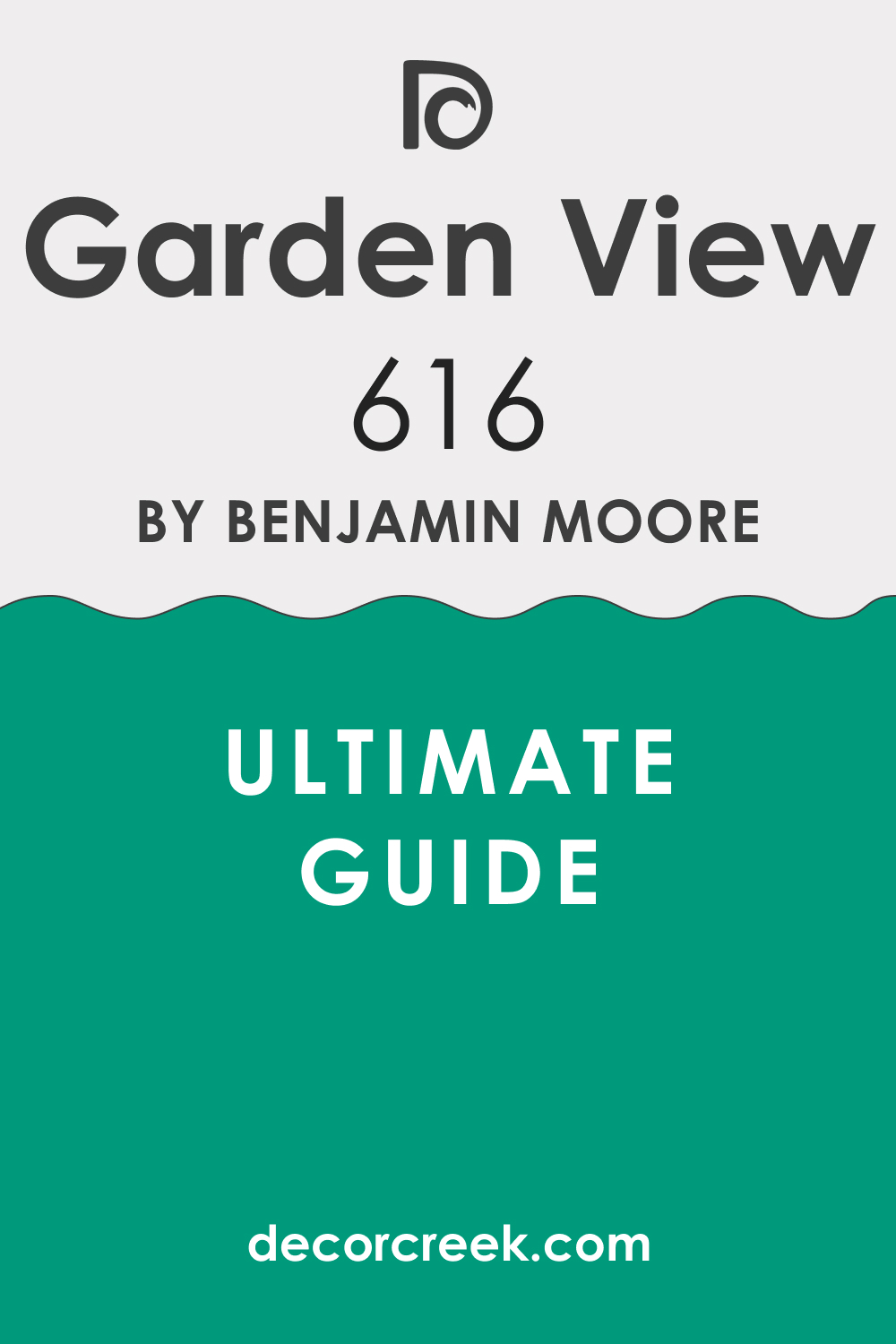 Ultimate Guide. Garden View 616 Paint Color by Benjamin Moore