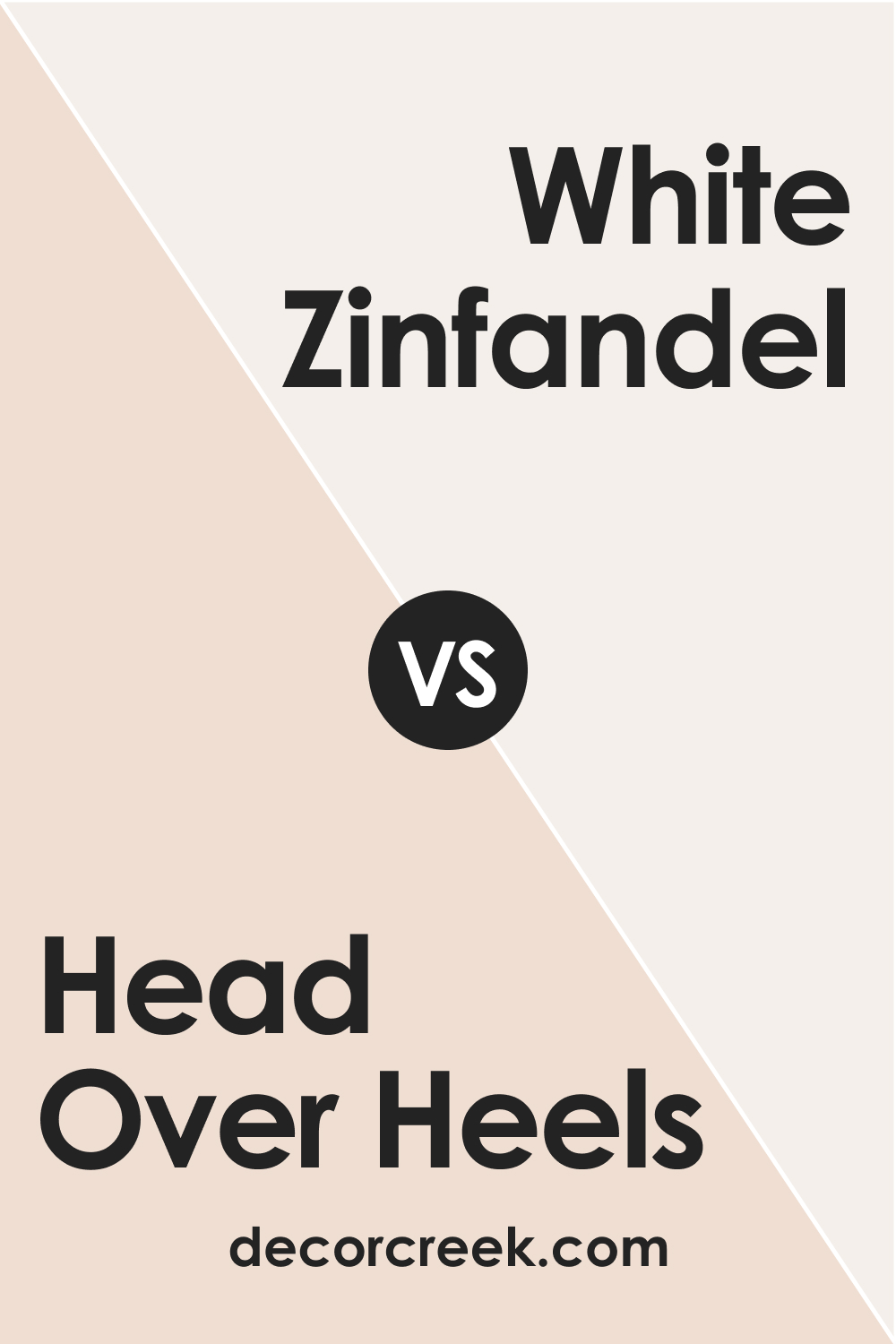 Head Over Heels AF-250 vs. BM 880 White Zinfandel