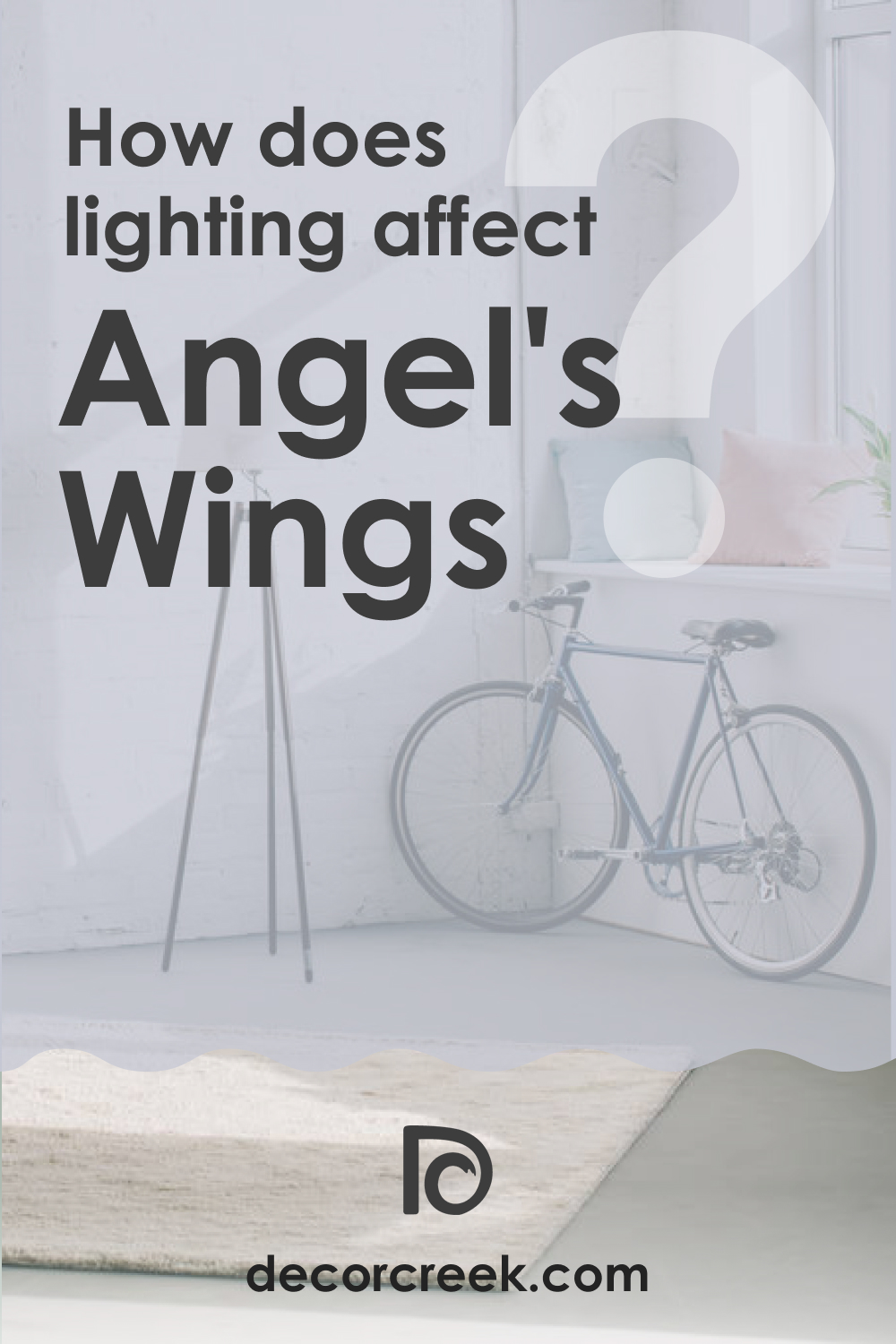 How Does Lighting Affect Angel's Wings 1423?
