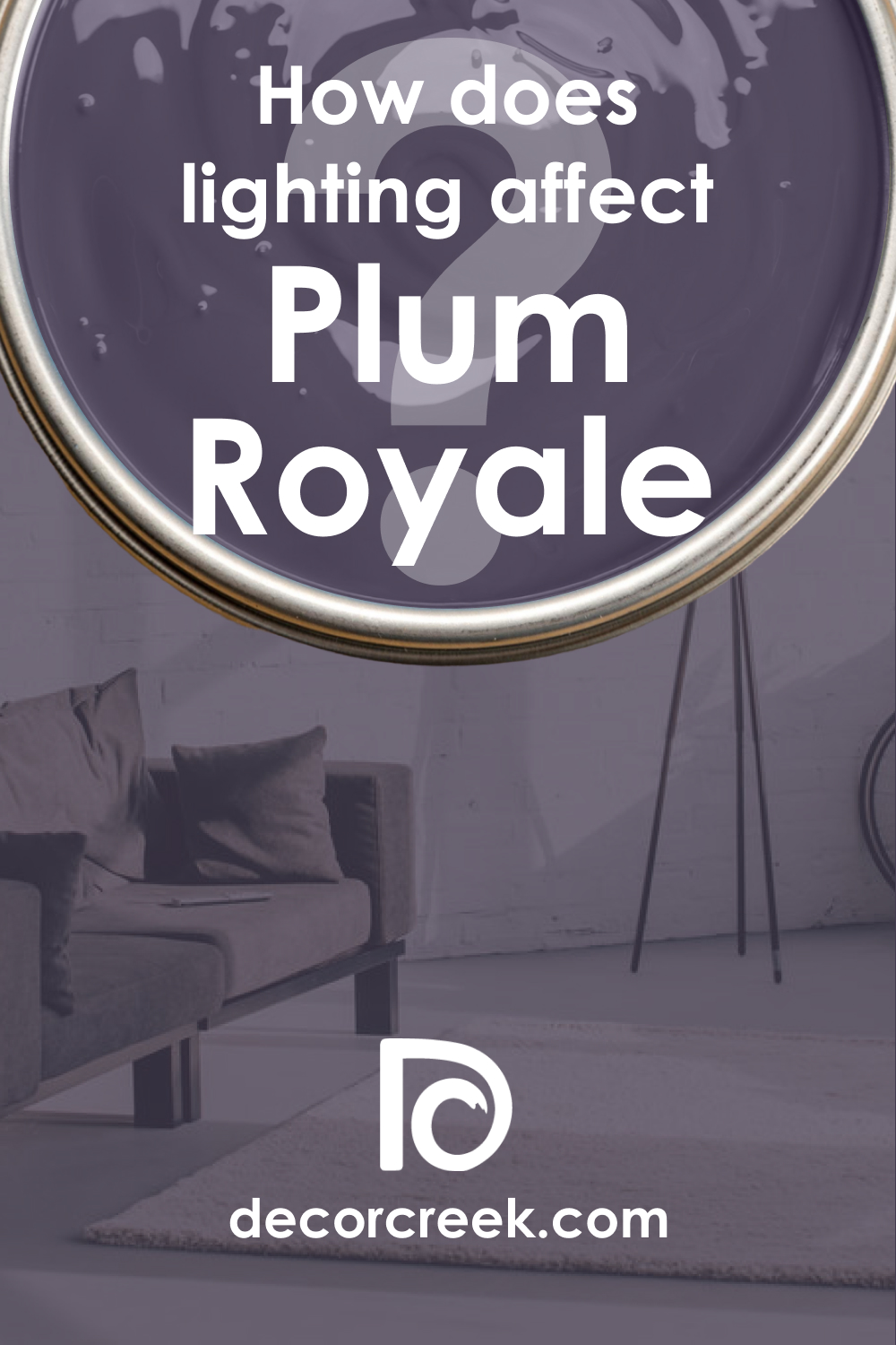 How Does Lighting Affect Plum Royale 2070-20?