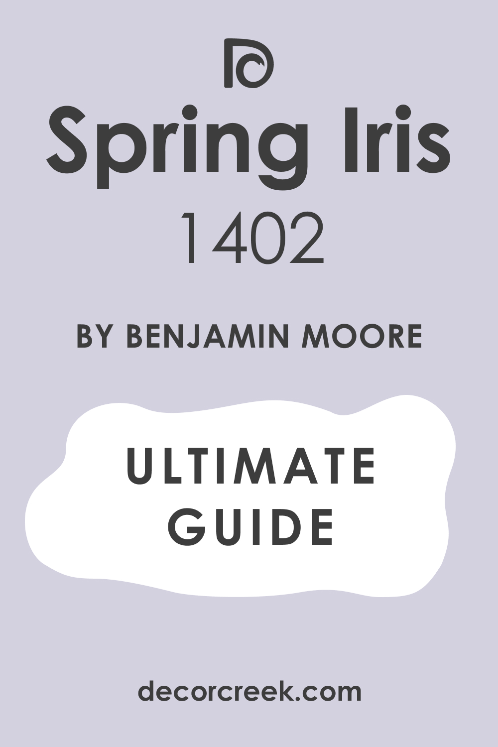 Ultimate Guide of Spring Iris 1402 