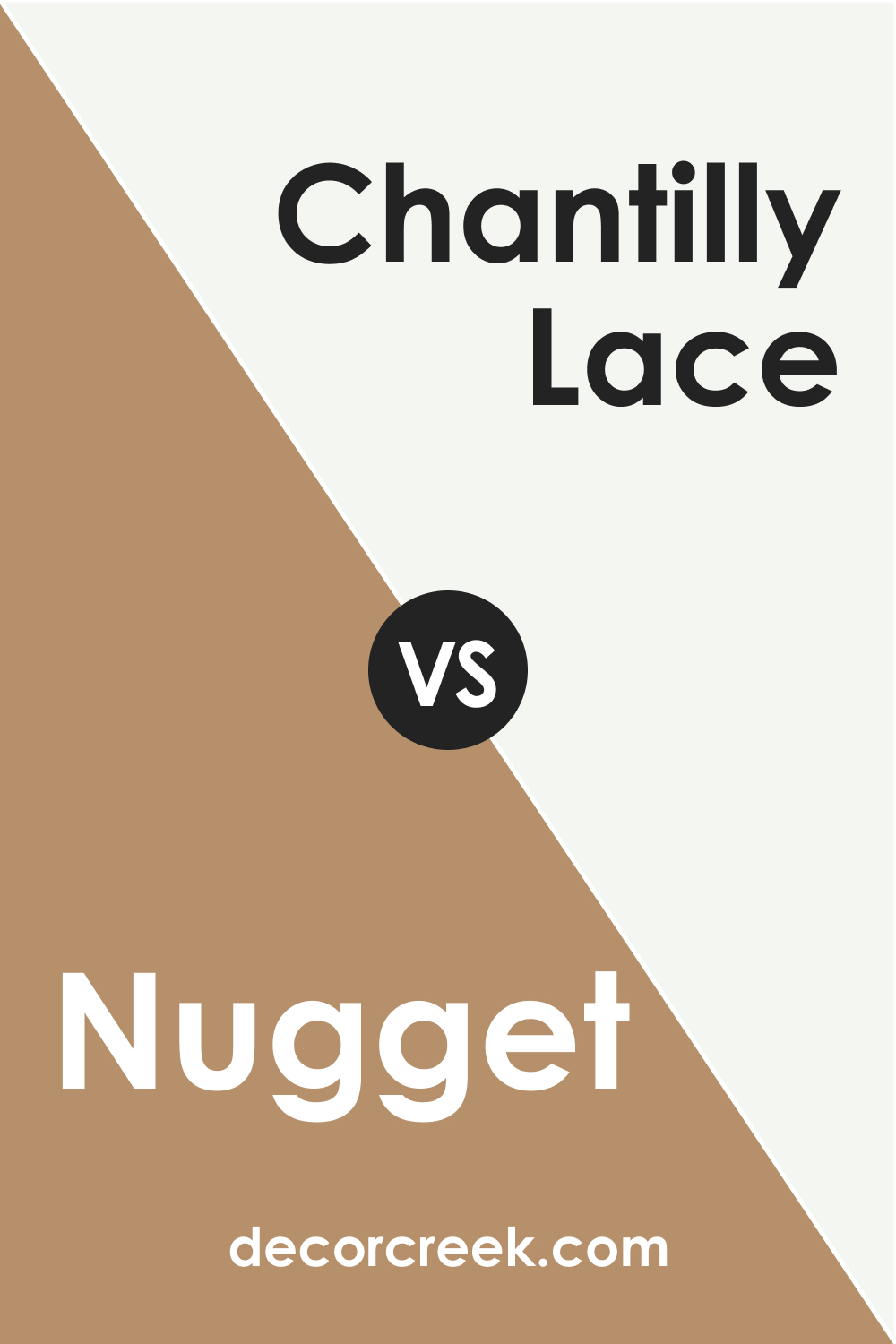 Nugget AC-9 vs. OC-65 Chantilly Lace
