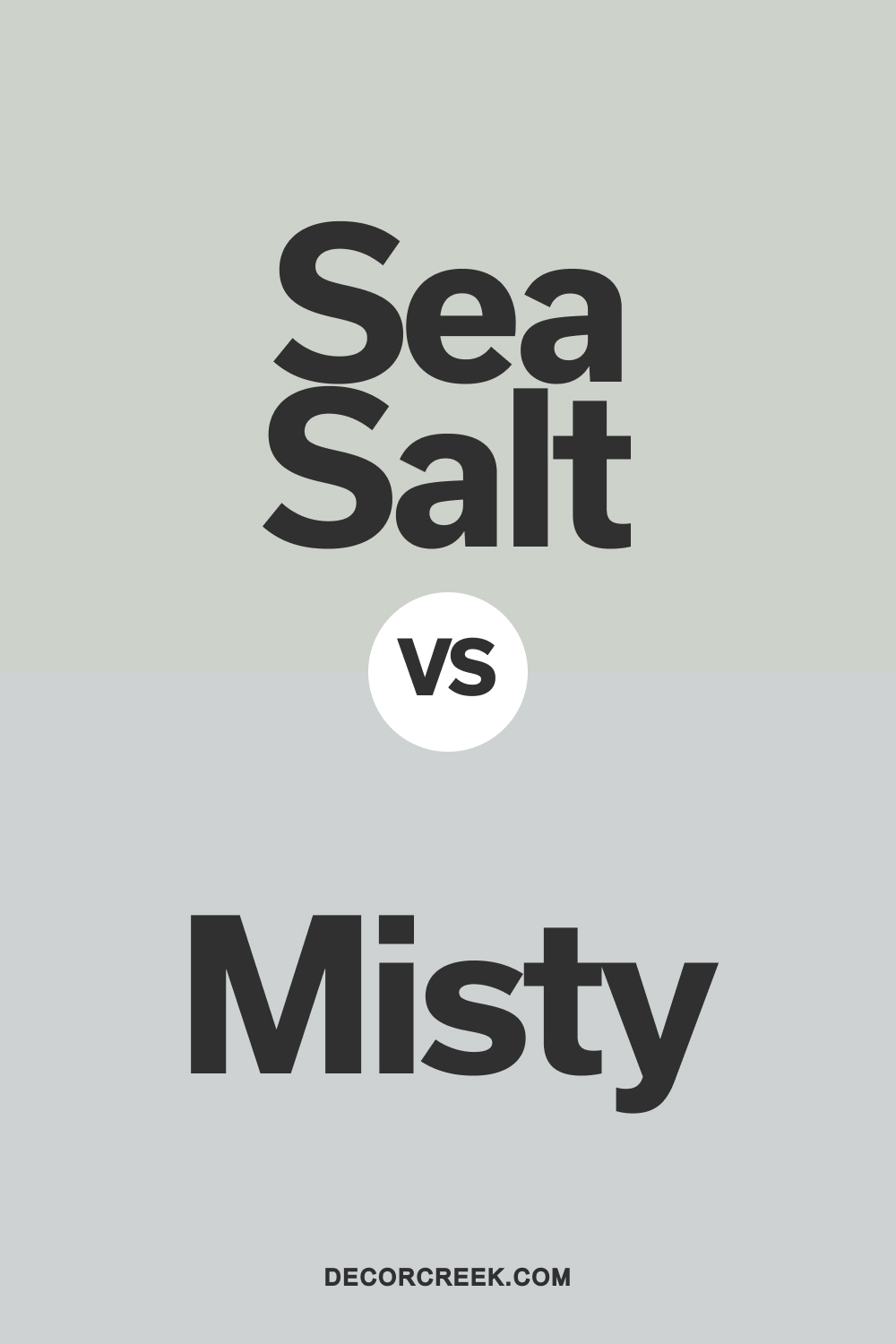 Sea Salt SW 6204 vs Misty SW 6232