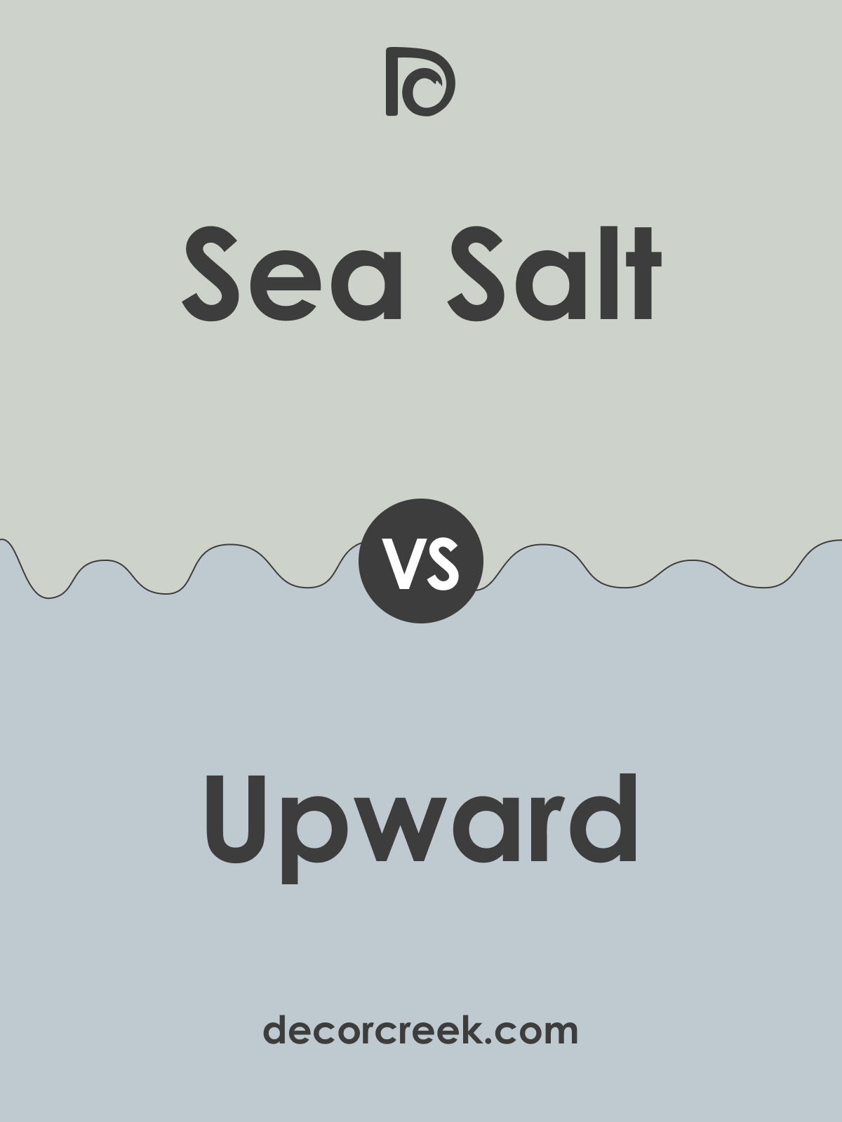 Sea Salt SW 6204 vs Upward SW 6239