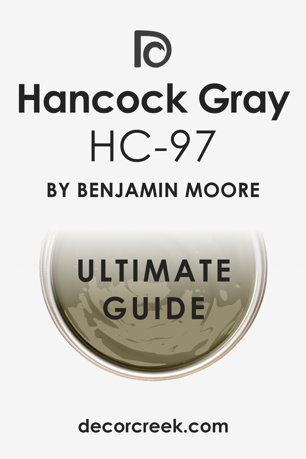 Ultimate Guide. Hancock Gray HC-97 Paint Color by Benjamin Moore