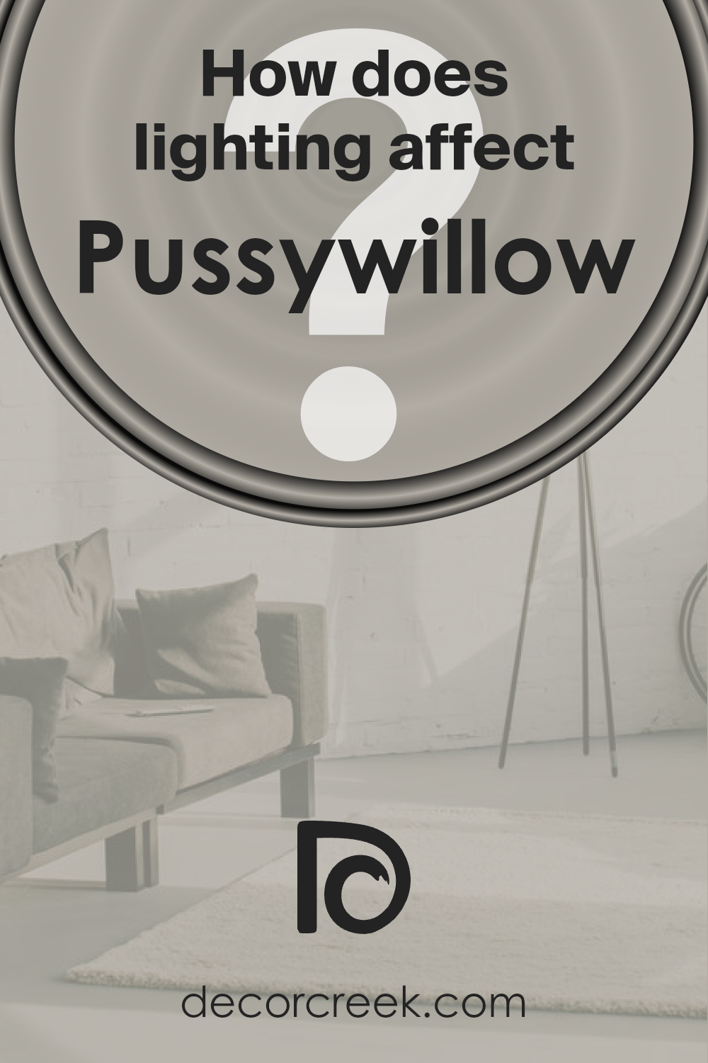 how_does_lighting_affect_pussywillow_sw_7643