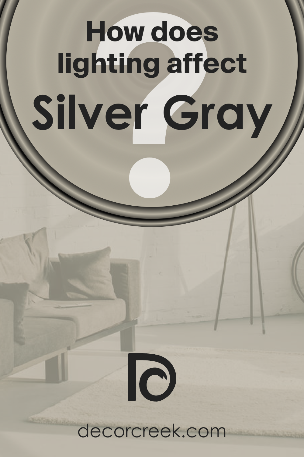 how_does_lighting_affect_silver_gray_sw_0049