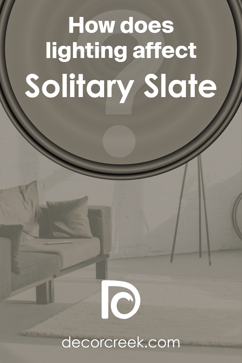 how_does_lighting_affect_solitary_slate_sw_9598