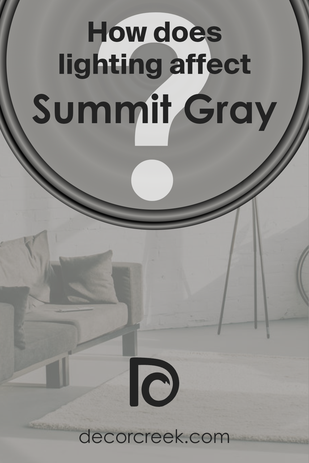 how_does_lighting_affect_summit_gray_sw_7669
