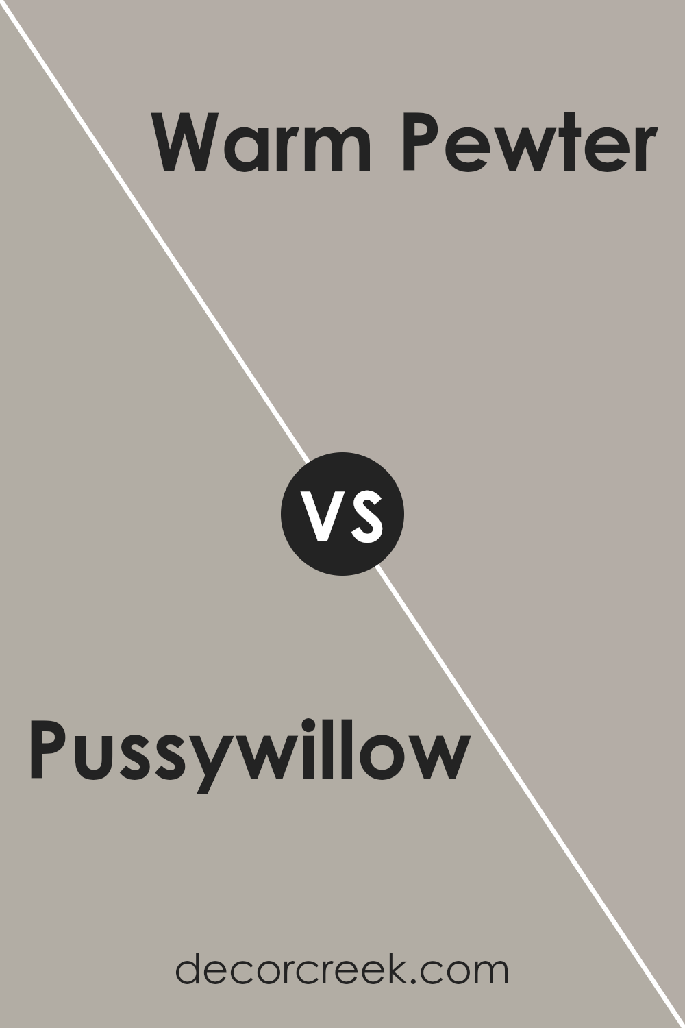 pussywillow_sw_7643_vs_warm_pewter_sw_9572
