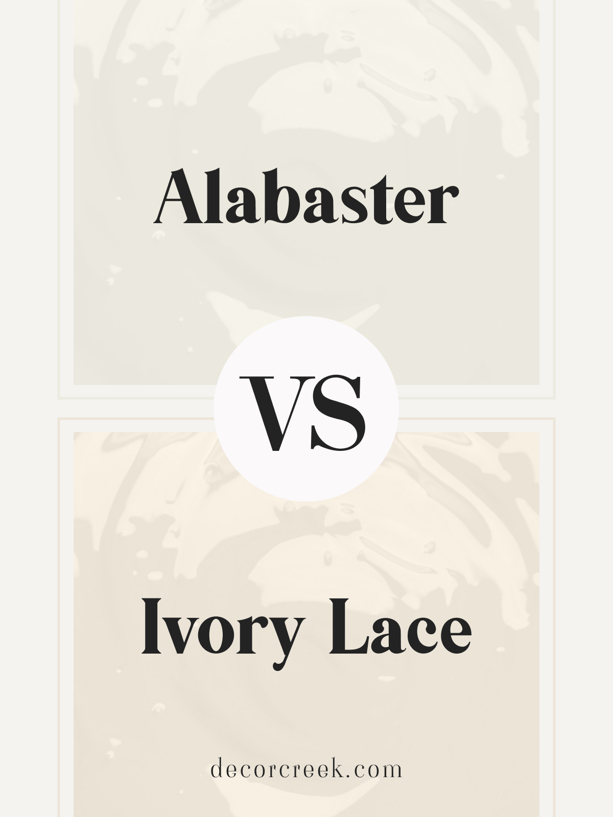 Alabaster SW 7008 by Sherwin Williams vs Ivory Lace SW 7013 by Sherwin Williams