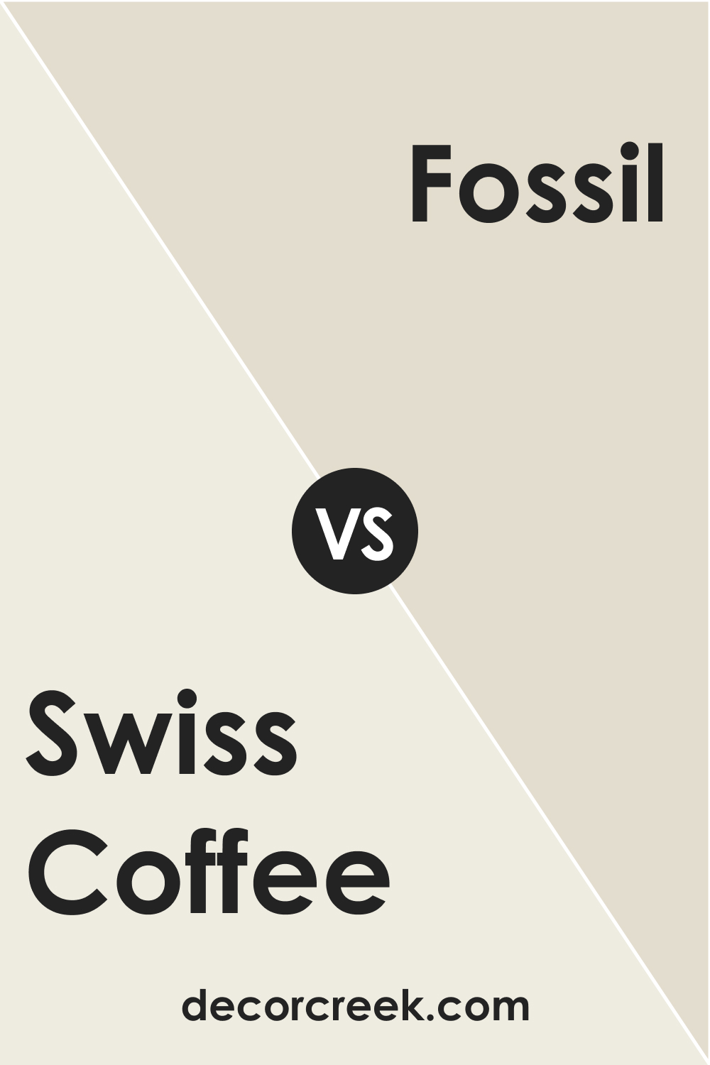 Swiss Coffee (OC-45) vs Fossil (AF-65)