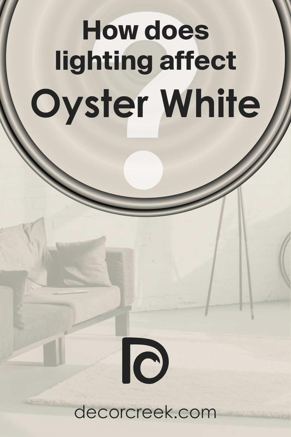 how_does_lighting_affect_oyster_white_sw_7637