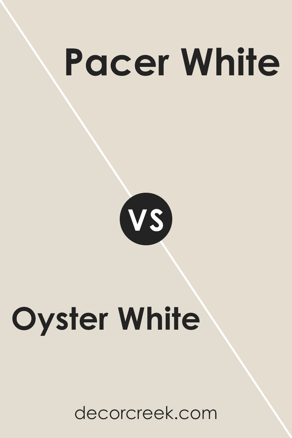oyster_white_sw_7637_vs_pacer_white_sw_6098