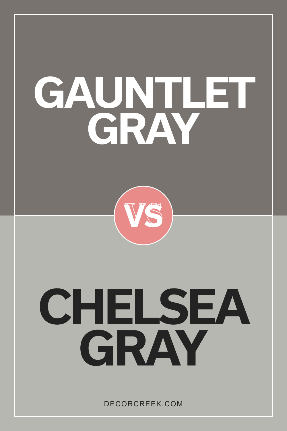 Chelsea Gray HC-168 vs Gauntlet Gray SW 7019 by Benjamin Moore and Sherwin Williams