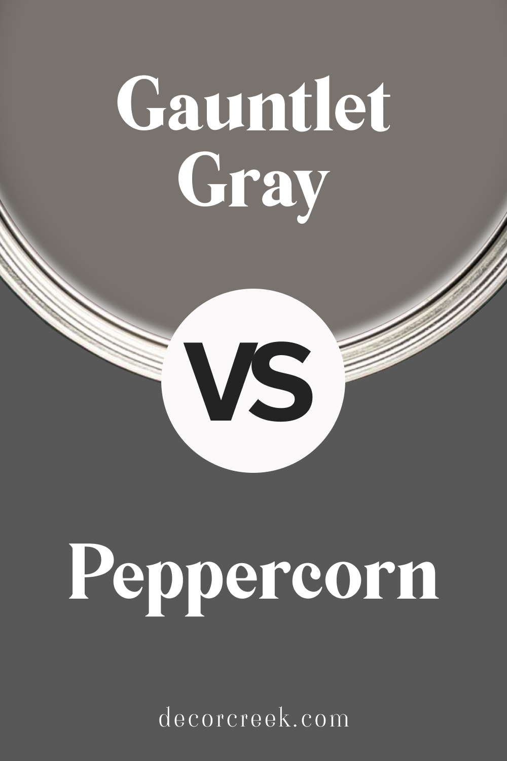 Gauntlet Gray SW 7019 vs Peppercorn SW 7674 by Sherwin Williams