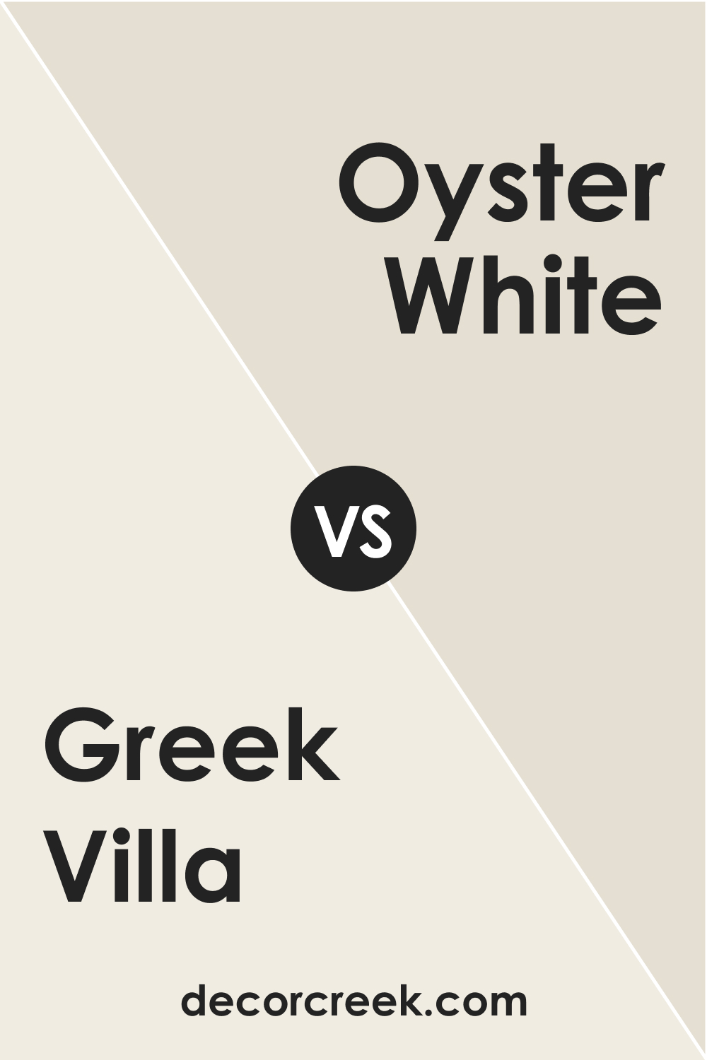 Greek Villa SW 7551 vs Oyster White SW 7637