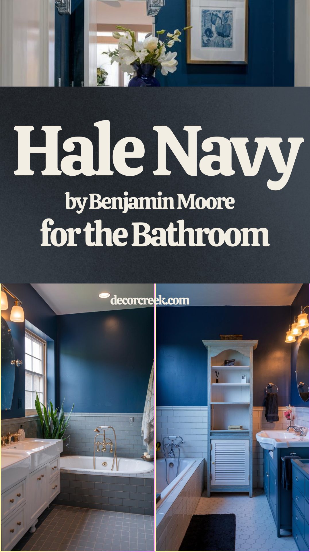 Hale Navy for a Bold, Stylish Bathroom