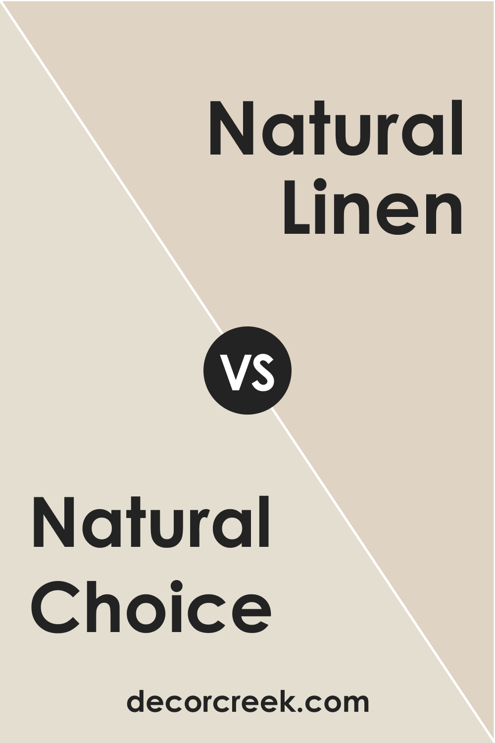 Natural Choice (SW 7011) vs Natural Linen (SW 9109)