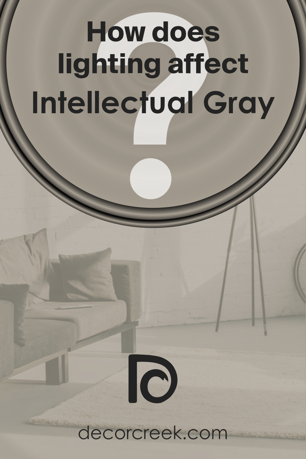 how_does_lighting_affect_intellectual_gray_sw_7045