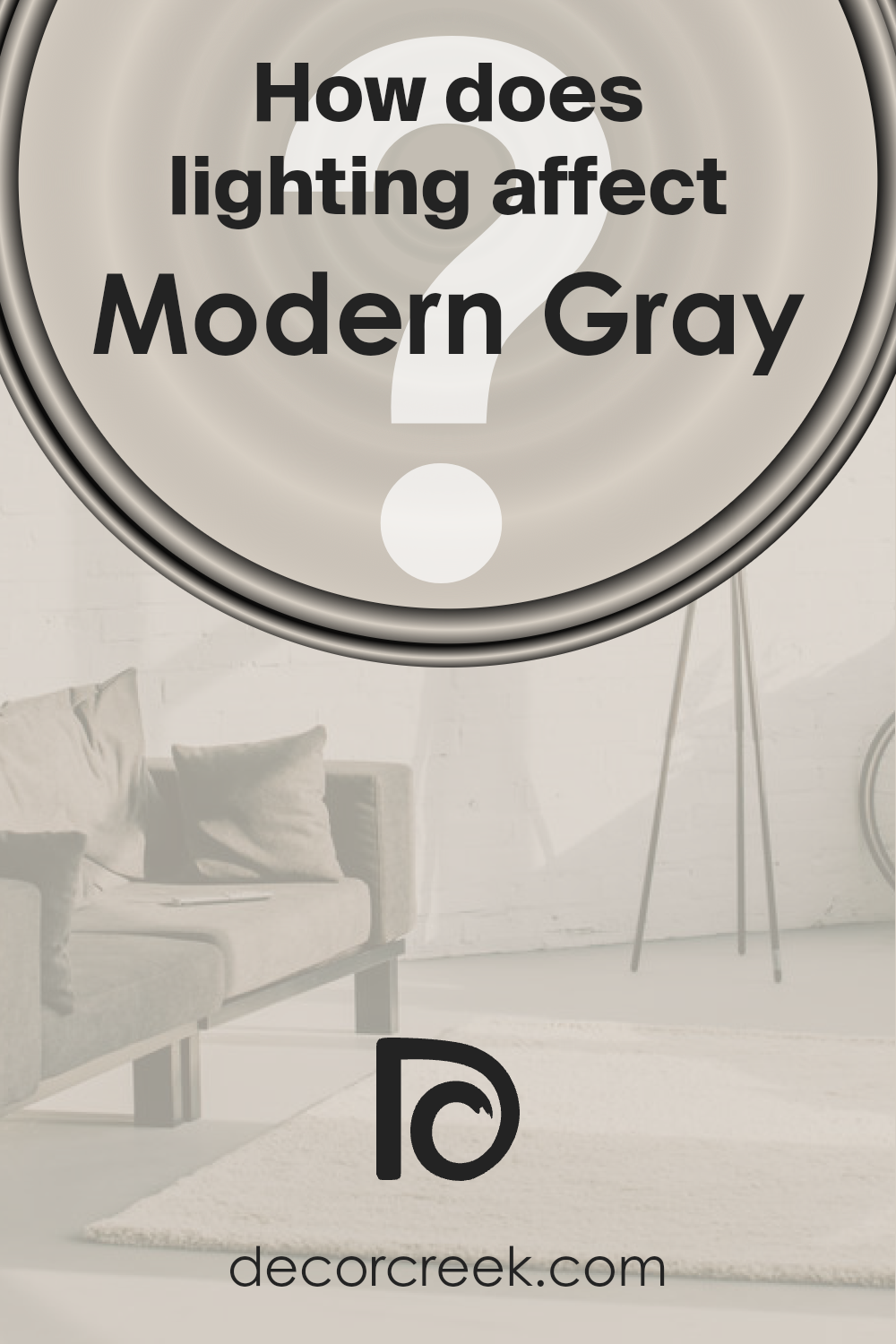 how_does_lighting_affect_modern_gray_sw_7632