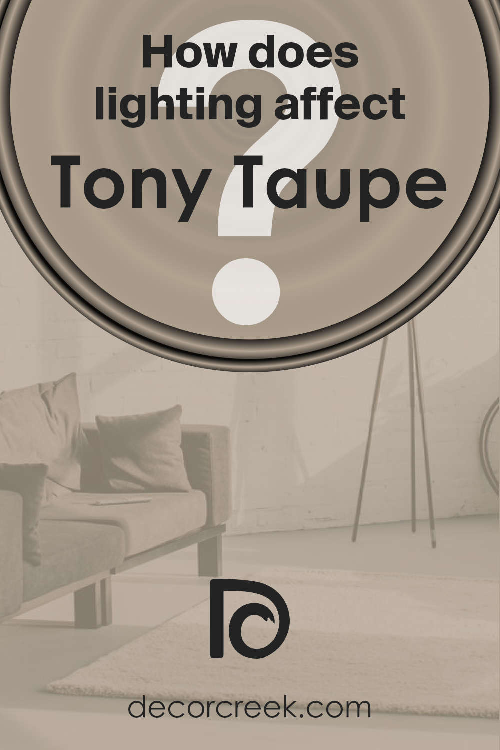 how_does_lighting_affect_tony_taupe_sw_7038