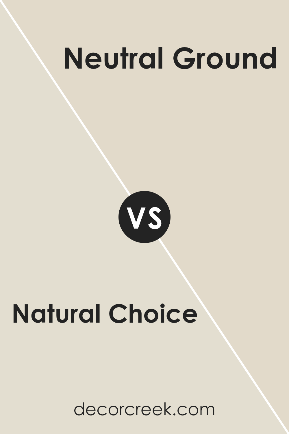 natural_choice_sw_7011_vs_neutral_ground_sw_7568