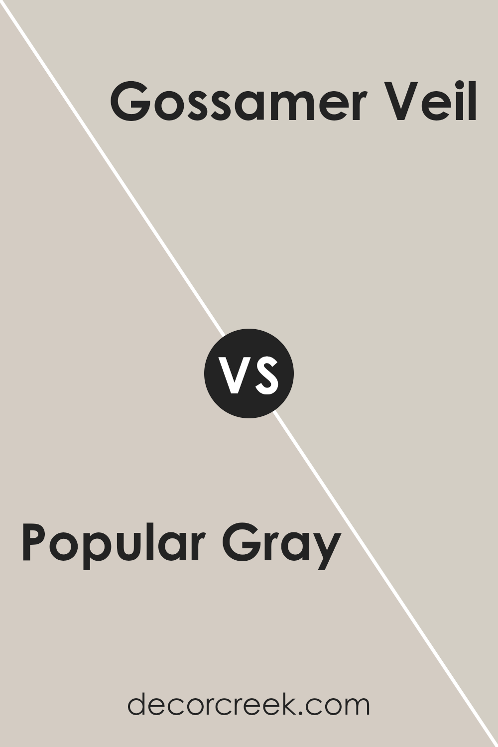 popular_gray_sw_6071_vs_gossamer_veil_sw_9165