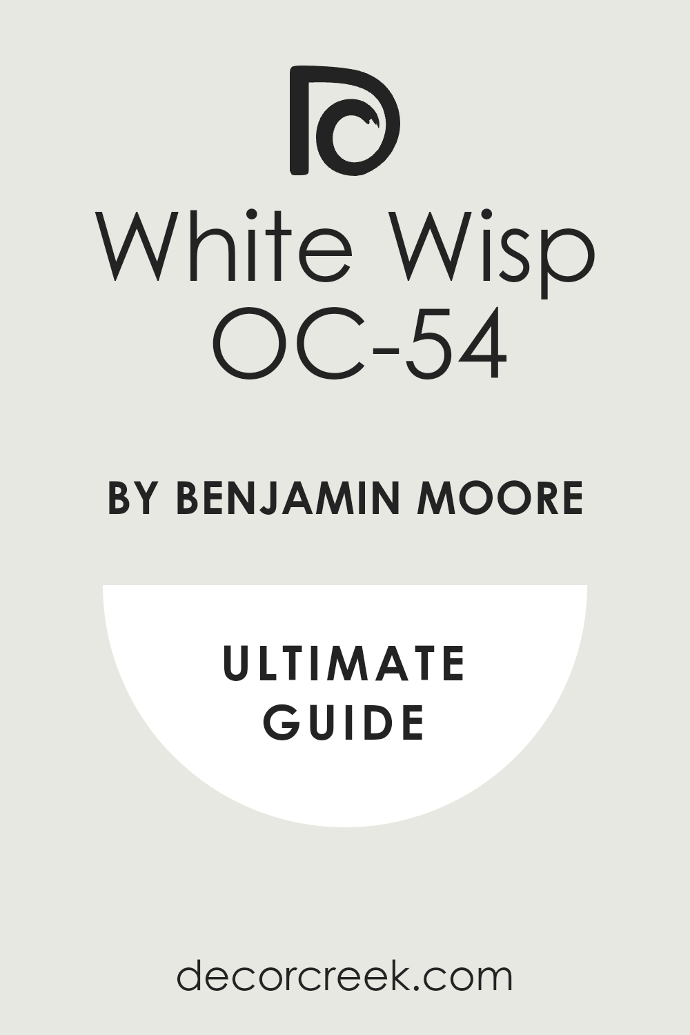 white_wisp_oc_54_paint_color_by_benjamin_moore_ultimate_guide