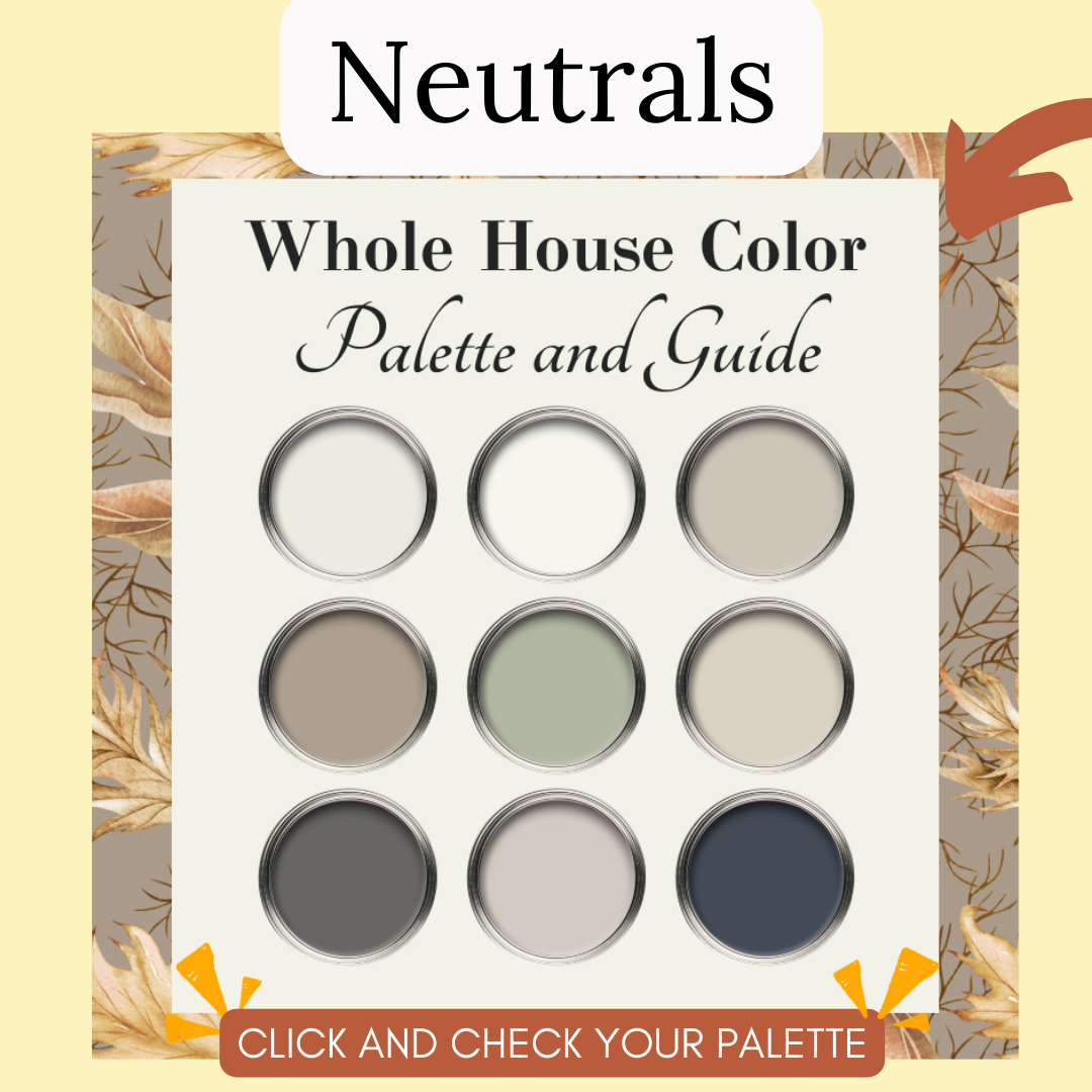 neutrals whole house guidance 