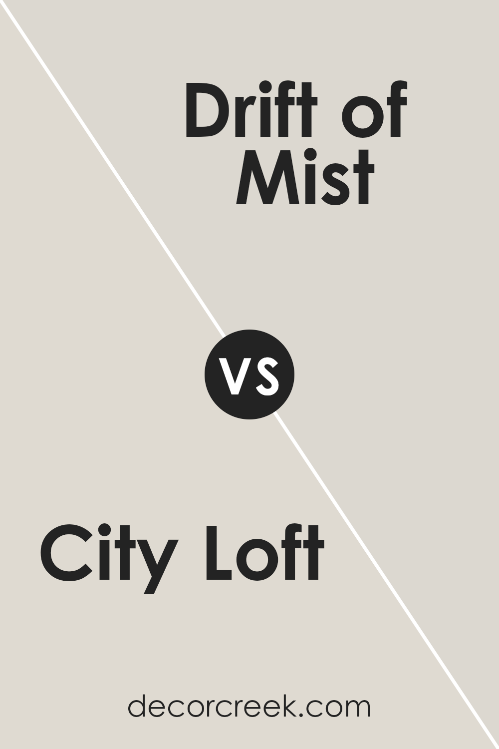 city_loft_sw_7631_vs_drift_of_mist_sw_9166