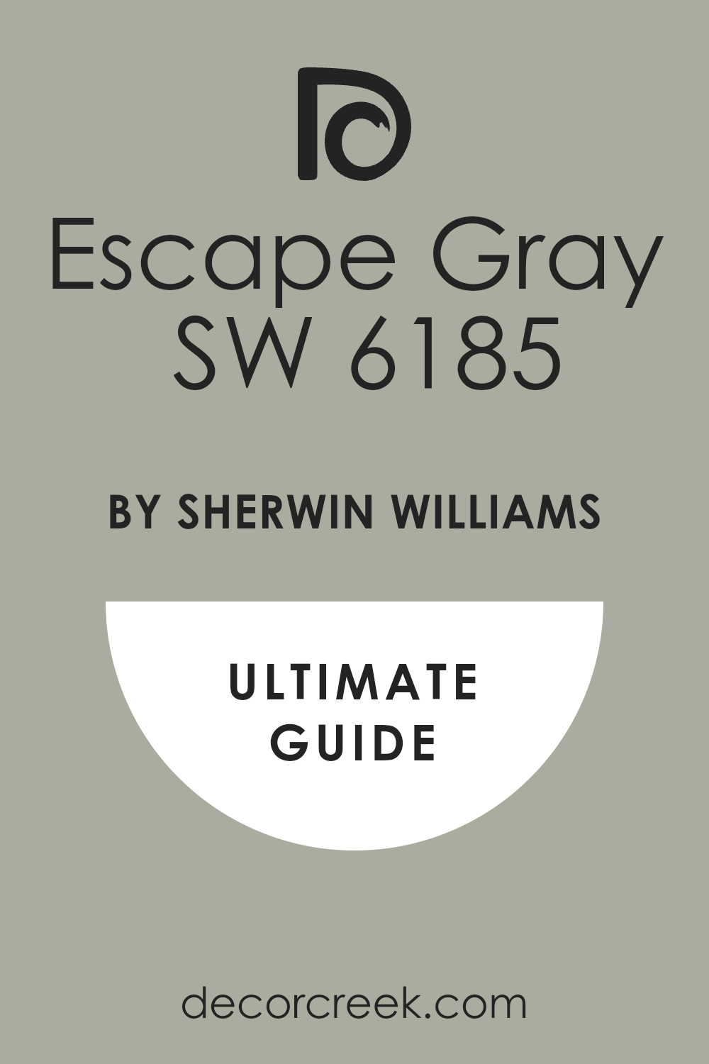 escape_gray_sw_6185_paint_color_by_sherwin_williams_ultimate_guide