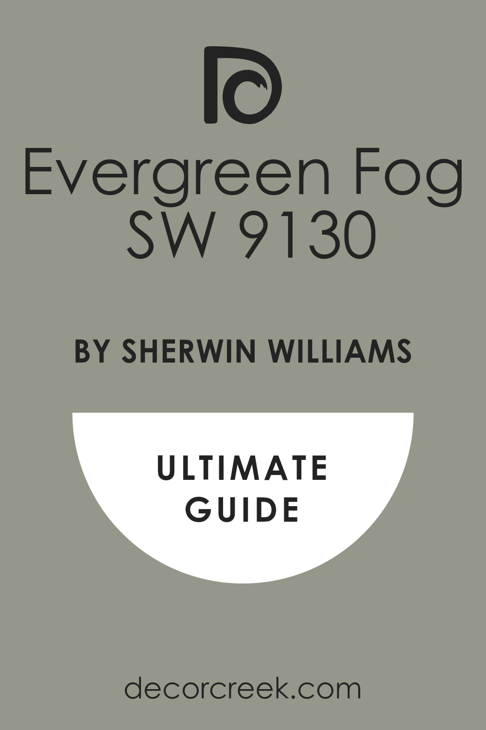 evergreen_fog_sw_9130_paint_color_by_sherwin_williams_ultimate_guide