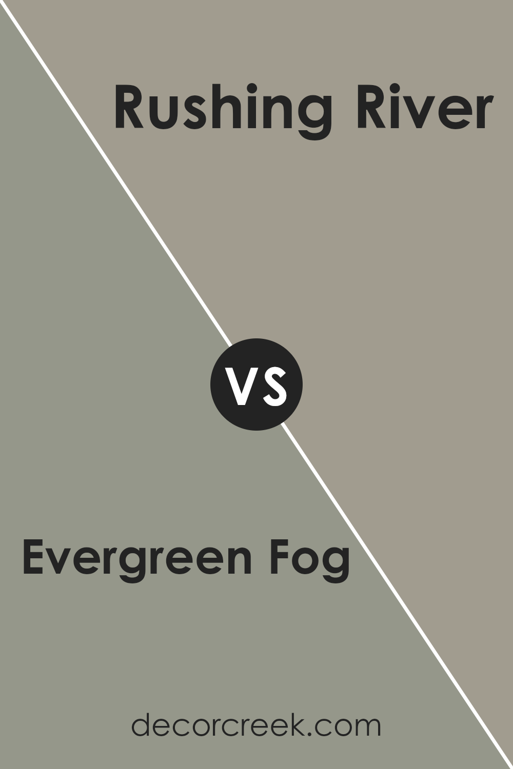 evergreen_fog_sw_9130_vs_rushing_river_sw_7746