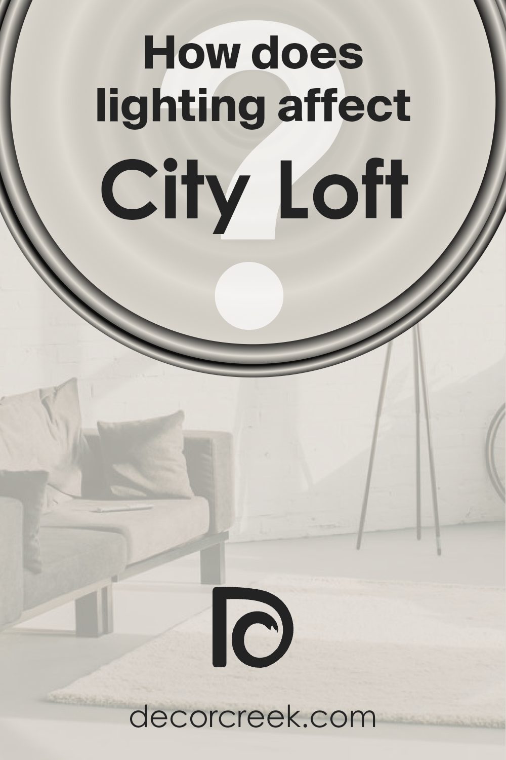 how_does_lighting_affect_city_loft_sw_7631