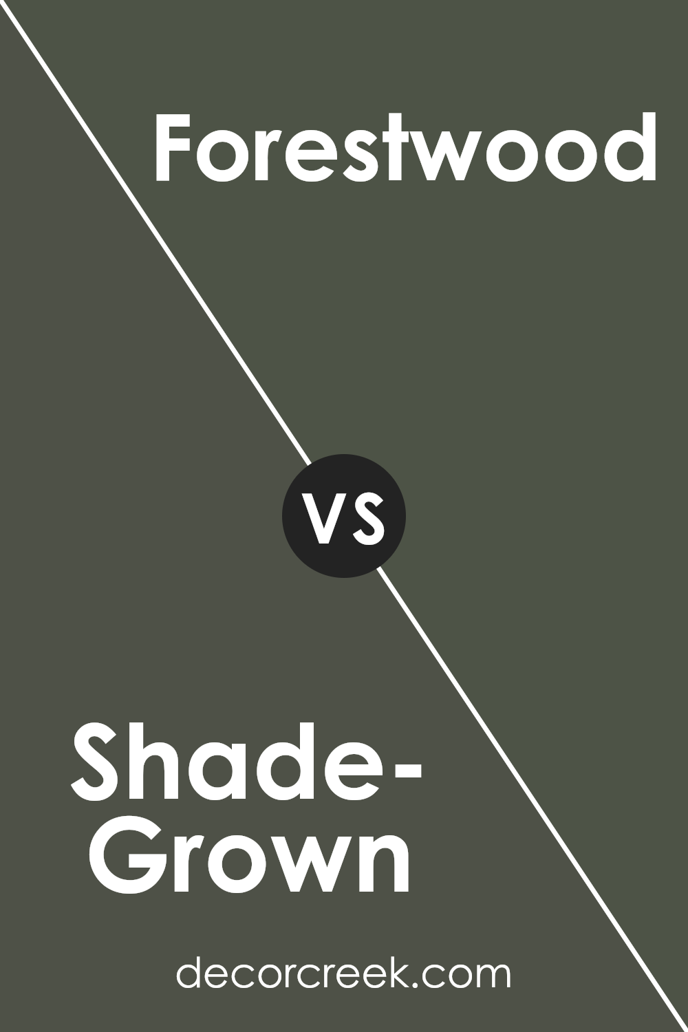 shade_grown_sw_6188_vs_forestwood_sw_7730