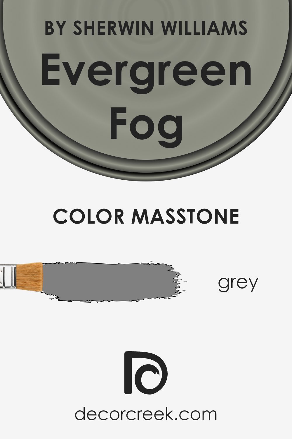 what_is_the_masstone_of_evergreen_fog_sw_9130