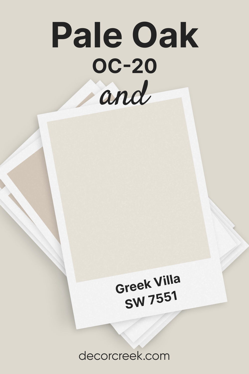 Pale Oak OC-20 and Greek Villa SW 7551