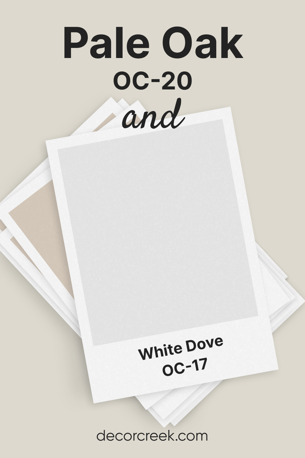 Pale Oak OC-20 and White Dove OC-17