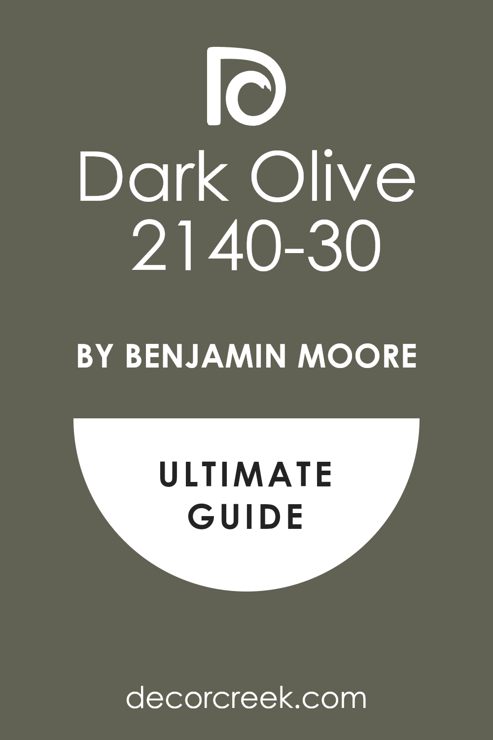 dark_olive_2140_30_paint_color_by_benjamin_moore_ultimate_guide
