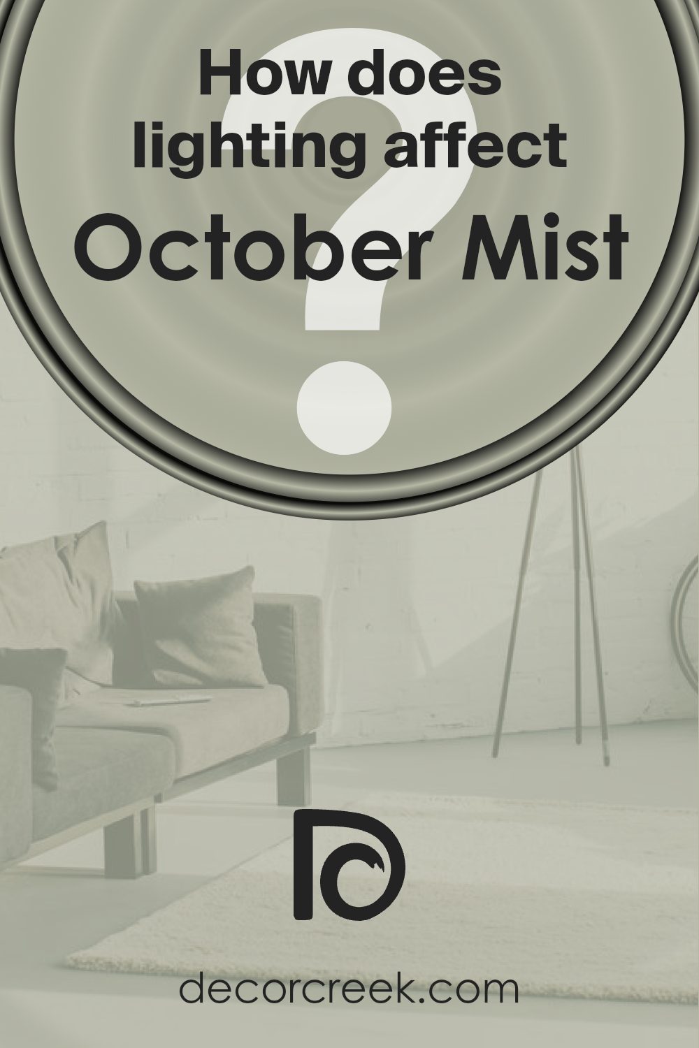 how_does_lighting_affect_october_mist_1495