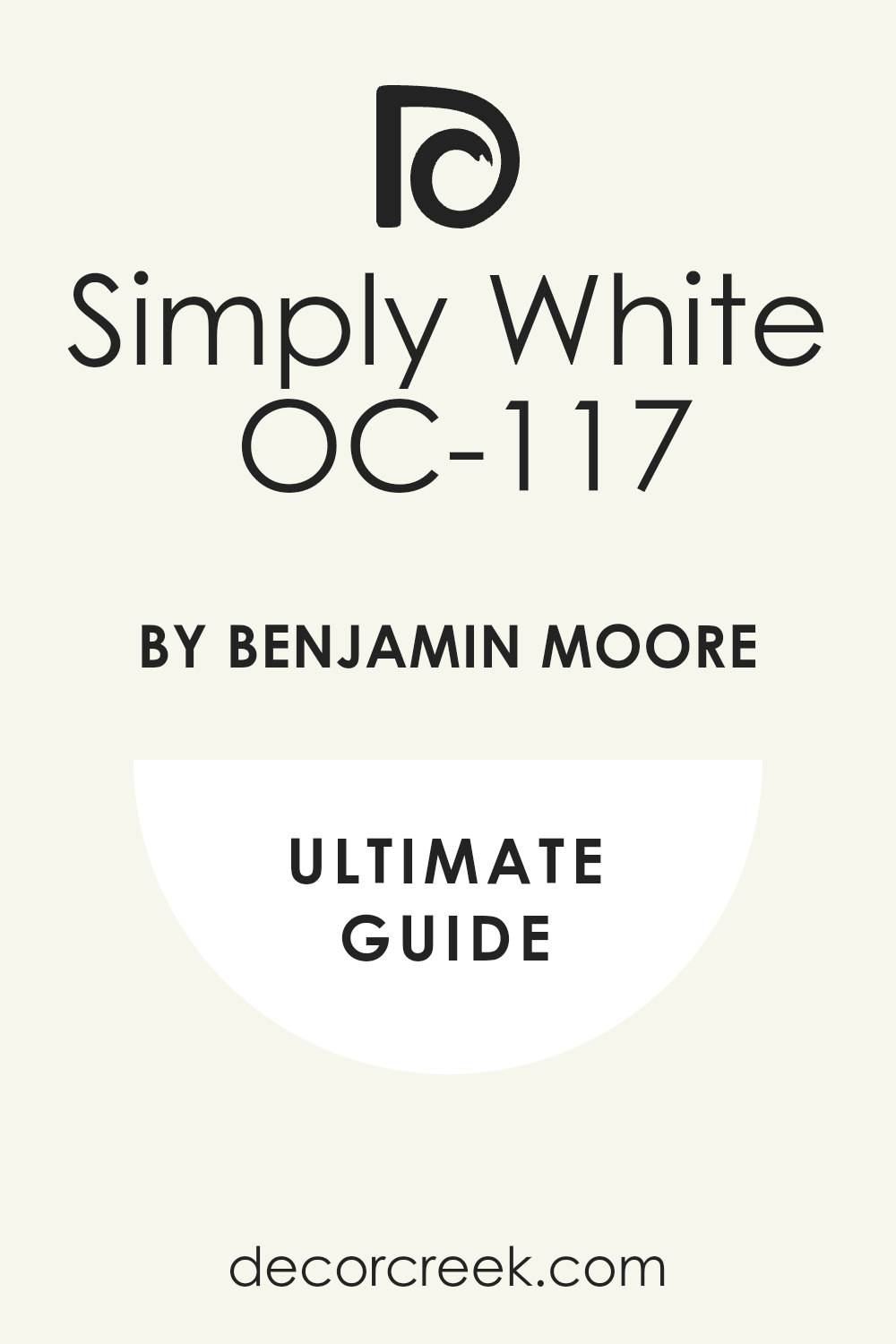 simply_white_oc_117_paint_color_by_benjamin_moore_ultimate_guide