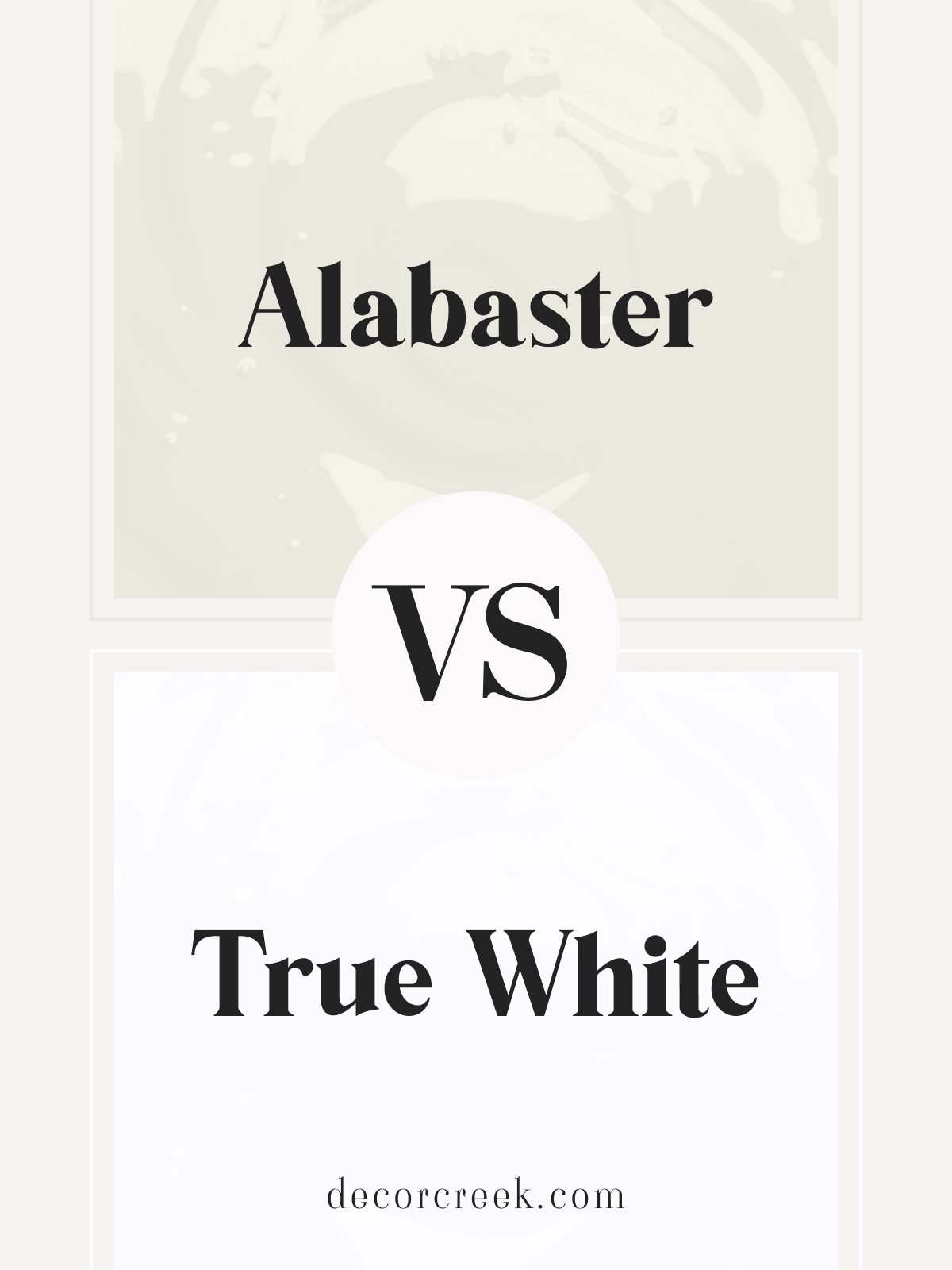 Alabaster vs True White (SW 7005)