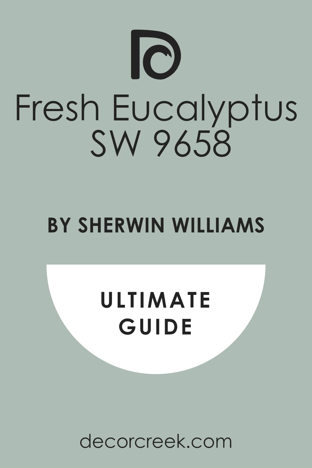 fresh_eucalyptus_sw_9658_paint_color_by_sherwin_williams_ultimate_guide