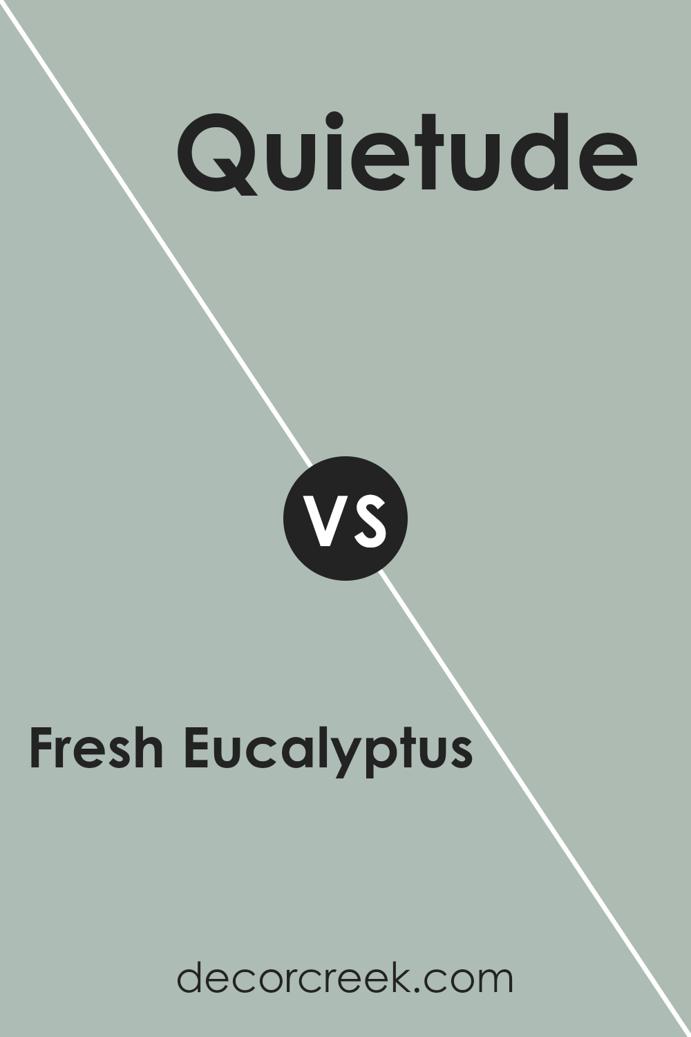 fresh_eucalyptus_sw_9658_vs_quietude_sw_6212