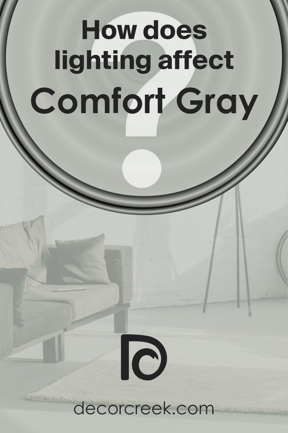 how_does_lighting_affect_comfort_gray_sw_6205