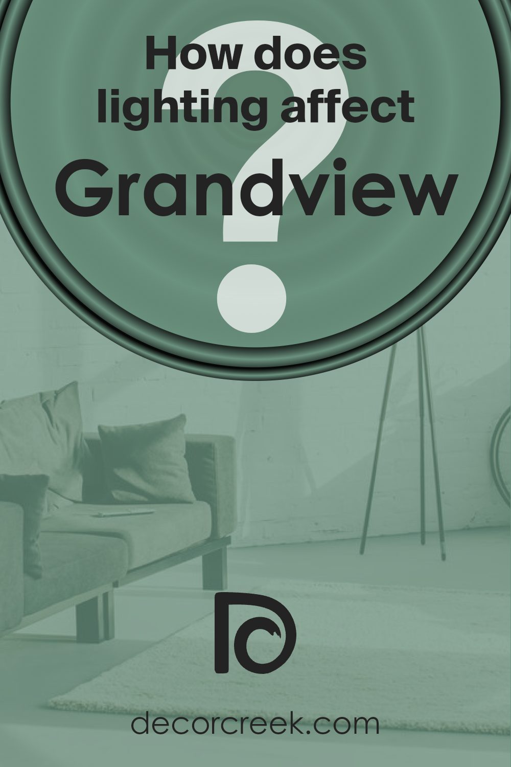 how_does_lighting_affect_grandview_sw_6466