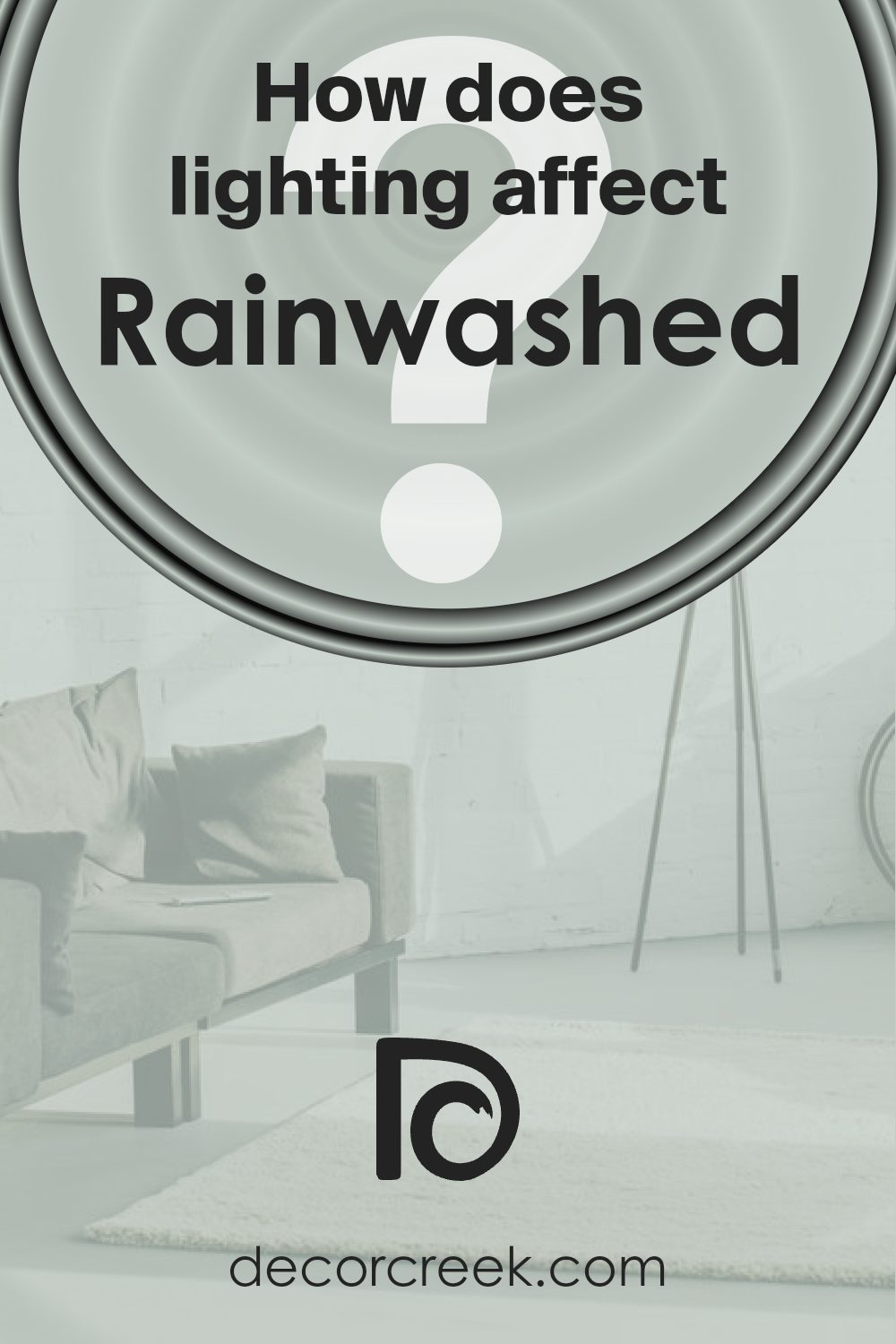 how_does_lighting_affect_rainwashed_sw_6211